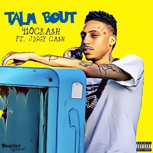 Talm Bout (Explicit)