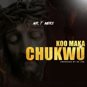 Koo Maka Chukwu