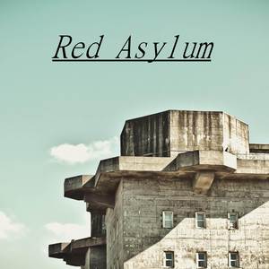 Red Asylum