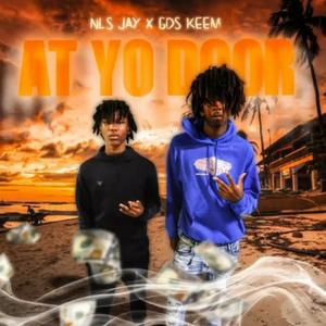 At Yo Door (feat. Lil Motion & GDS Keem) [Explicit]