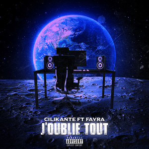 J'oublie tout (Explicit)