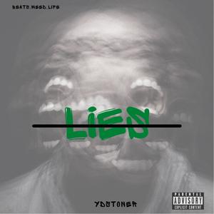 Lies (Explicit)