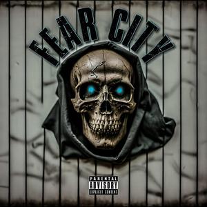 Fear City (Explicit)