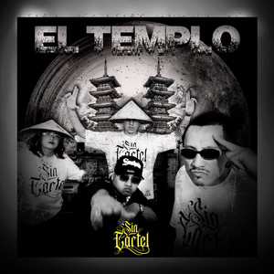 El Templo (Explicit)