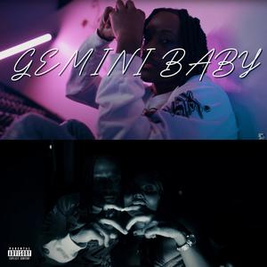 GEMINI BABY (feat. M Row) (Explicit)