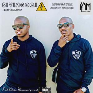 Siyingozi (feat. Speedy DeKiller)