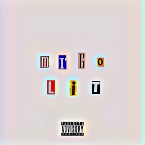 Migo Lit (Explicit)