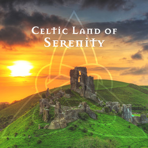 Celtic Land of Serenity: Spiritual Quest for Strength and Balance