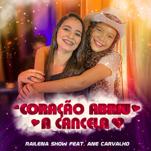 Coração Abriu a Cancela (feat. Ane Carvalho)