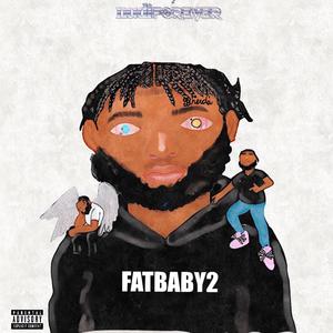 FatBaby 2 (Explicit)