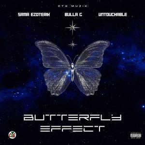 Butterfly Effect (feat. Bulla G & Untouchable) [Explicit]