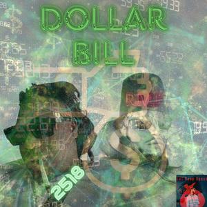 Dollar Bill (feat. YoungDramatic HBK) [Explicit]