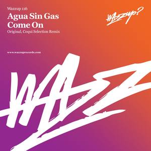 Come On (Coqui Selection Remix)