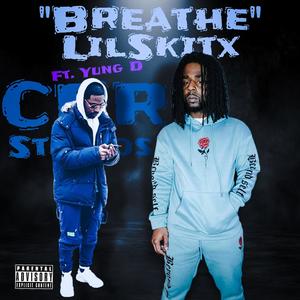 Breathe (Master) (feat. Yung D Cpr) [Explicit]