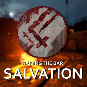 Raising the Bar: Salvation (Original Game Soundtrack)