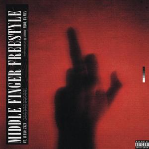 Middle Finger Freestyle(feat. OT & ZNZN) (Explicit)