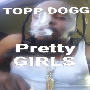 Pretty Girls (Explicit)