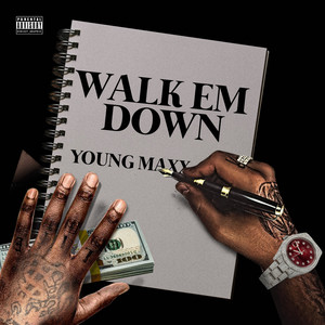 Walk Em Down (Explicit)