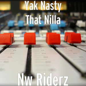Nw Riderz (Explicit)