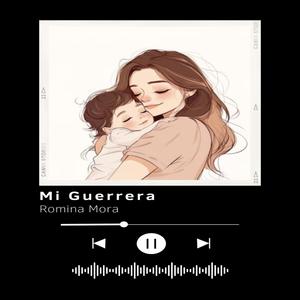 Mi Guerrera