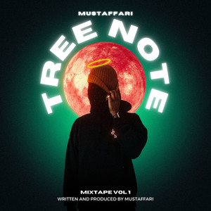 TREE NOTE [MIXTAPE VOL. 1] (Explicit)