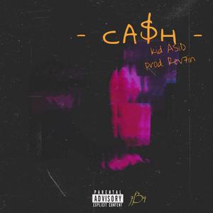 Ca$h (Explicit)