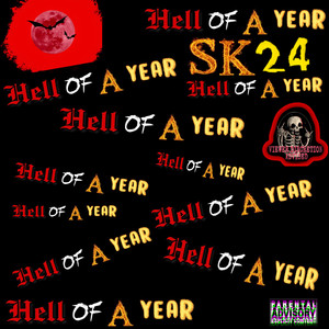 Hell Of A Year (Explicit)