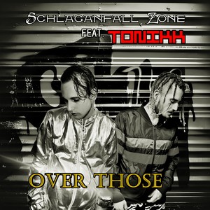 Over Those (Instrumental)