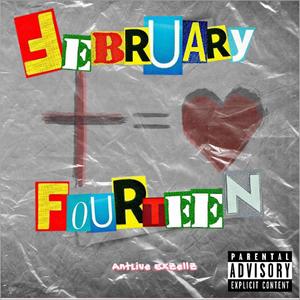 February Fourteen (Explicit)