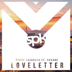 Love Letter (Feat. Roxana)