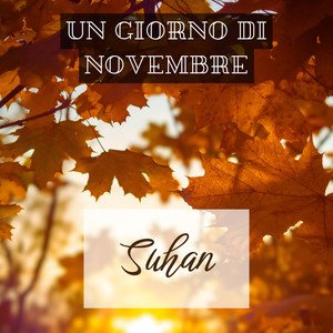 Un Giorno Di Novembre (Explicit)