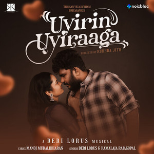 Uyirin Uyiraaga (From 