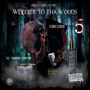 Welcome 2 The Woods Pt. 1