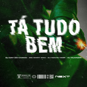 Tá Tudo Bem (Explicit)