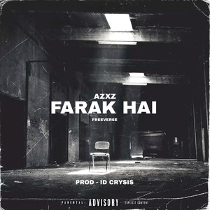 Freeverse ( Farak Hai ) [Explicit]