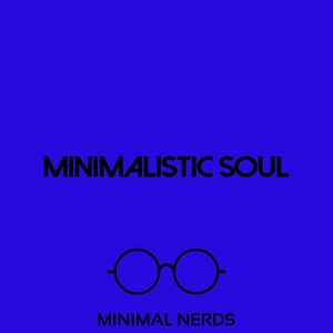 Minimalistic Soul