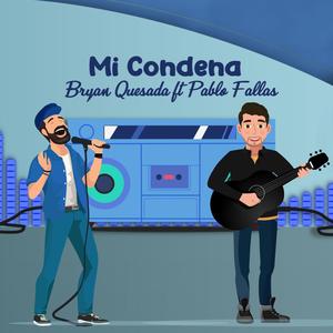 Mi condena (feat. Pablo Fallas)