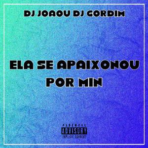 Ela Se Apaixonou Por Min (feat. Dj joaou) [Eletrofunk]