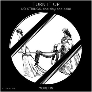 Turn It Up (Extended Mix)