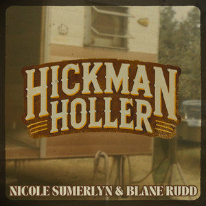 Hickman Holler (Explicit)