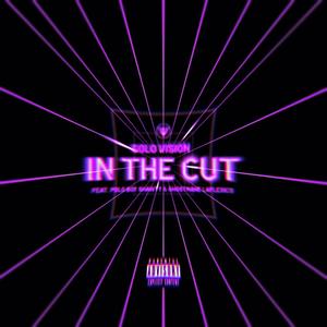 In The Cut (Slow + Reverb) [Explicit]