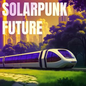 Solarpunk Future