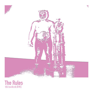 tAisuke - The Rules