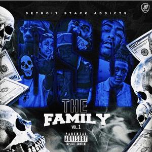 Detroit Stack Addicts THE Family, Vol. 1 (Deluxe Edition) [Explicit]