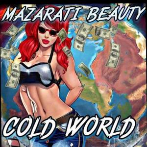 Cold World (Explicit)