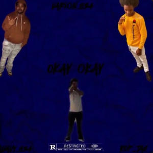 OkayOkay (feat. Quavy.baby & TaeLoww)