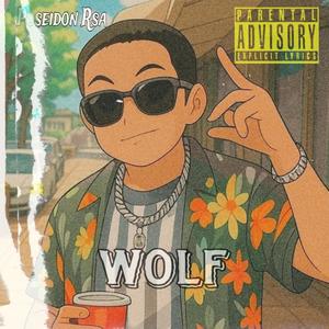 WOLF Freestyle (Explicit)