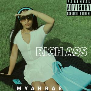 Rich Ass (Explicit)