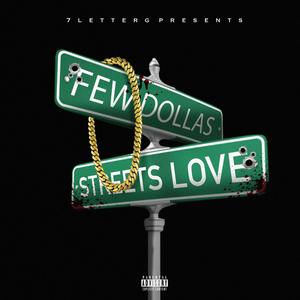 Streets Love (Explicit)