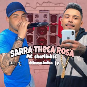 sarra theca rosa (Explicit)